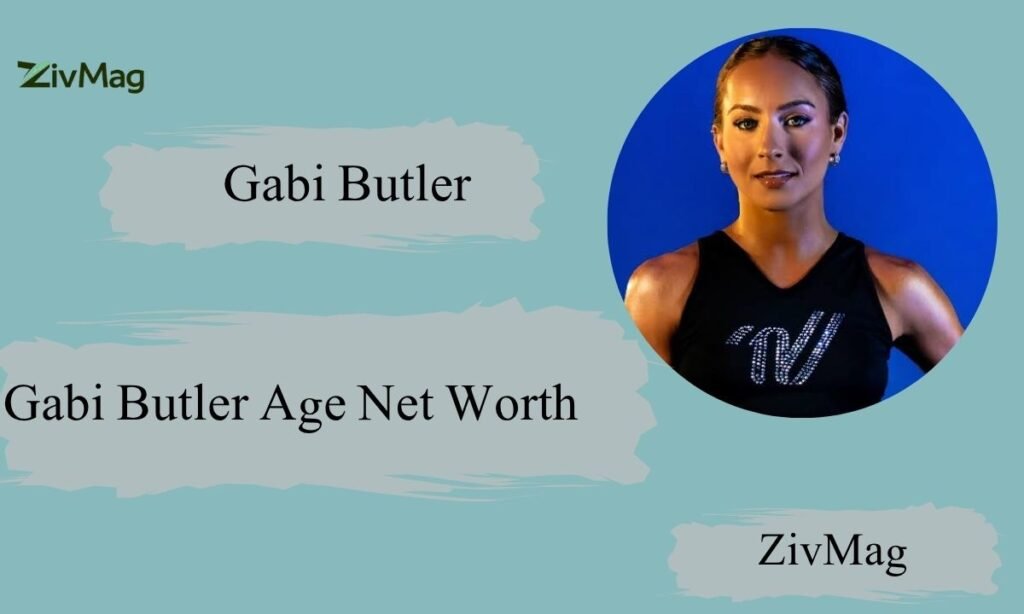 Gabi Butler Age Net Worth